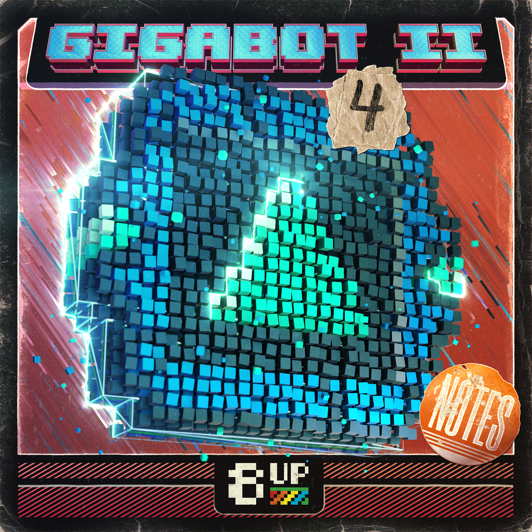Gigabot 2 Notes 4